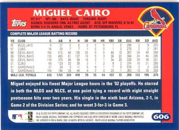 2003 Topps - Home Team Advantage #606 Miguel Cairo Back