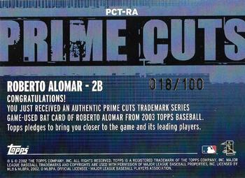 2003 Topps - Prime Cuts Trademark Relics #PCT-RA1 Roberto Alomar Back