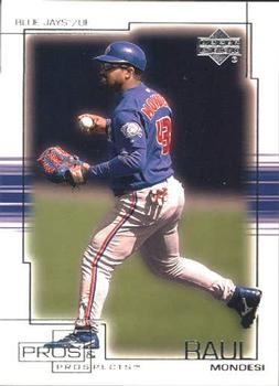 2001 Upper Deck Pros & Prospects #9 Raul Mondesi Front