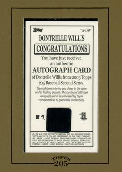 2003 Topps 205 - Autographs #TA-DW Dontrelle Willis Back