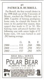 2003 Topps 205 - Polar Bear #40 Pat Burrell Back
