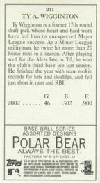 2003 Topps 205 - Polar Bear #211 Ty Wigginton Back