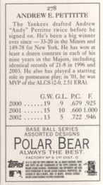 2003 Topps 205 - Polar Bear #278 Andy Pettitte Back