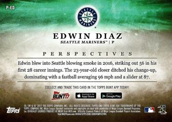 2017 Topps Bunt - Perspectives #P-ED Edwin Diaz Back