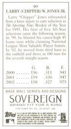 2003 Topps 205 - Sovereign #90 Chipper Jones Back