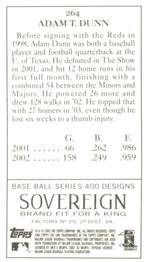 2003 Topps 205 - Sovereign #264 Adam Dunn Back
