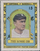 1939 Centennial Stamps #15 Tyrus Raymond Cobb Front