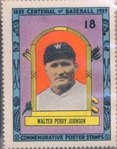 1939 Centennial Stamps #18 Walter Perry Johnson Front