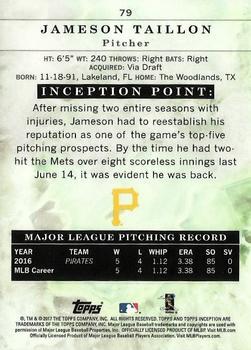 2017 Topps Inception - Inception #79 Jameson Taillon Back