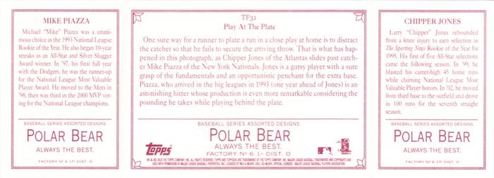 2003 Topps 205 - Triple Folder Polar Bear #TF31 Chipper Jones / Mike Piazza Back