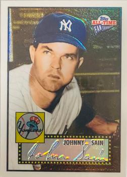 2003 Topps All-Time Fan Favorites - Refractors #81 Johnny Sain Front