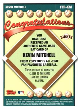 2003 Topps All-Time Fan Favorites - Relics #FFR-KM Kevin Mitchell Back