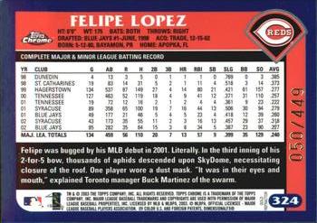 2003 Topps Chrome - Gold Refractors #324 Felipe Lopez Back