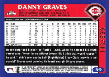 2003 Topps Chrome - Refractors #39 Danny Graves Back