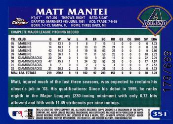 2003 Topps Chrome - Refractors #351 Matt Mantei Back