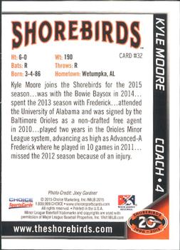 2015 Choice Delmarva Shorebirds #32 Kyle Moore Back