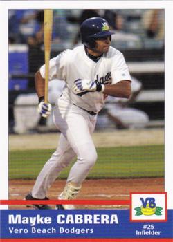 2005 Grandstand Vero Beach Dodgers #NNO Mayke Cabrera Front