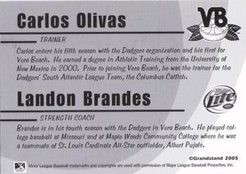2005 Grandstand Vero Beach Dodgers #NNO Carlos Olivas / Landon Brandes Back