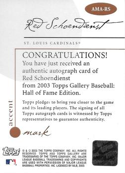 2003 Topps Gallery Hall of Fame - Accent Mark Autographs #AMA-RS Red Schoendienst Back