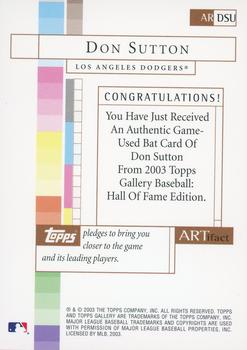 2003 Topps Gallery Hall of Fame - Artifact Relics #ARDSU Don Sutton Back