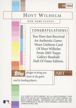 2003 Topps Gallery Hall of Fame - Artifact Relics #ARHWI Hoyt Wilhelm Back