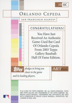 2003 Topps Gallery Hall of Fame - Artifact Relics #AROC Orlando Cepeda Back