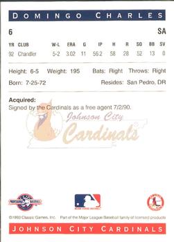 1993 Classic Best Johnson City Cardinals #6 Domingo Charles Back