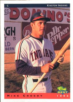1993 Classic Best Kinston Indians #7 Mike Crosby Front