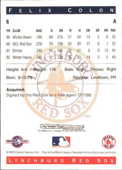 1993 Classic Best Lynchburg Red Sox #6 Felix Colon Back