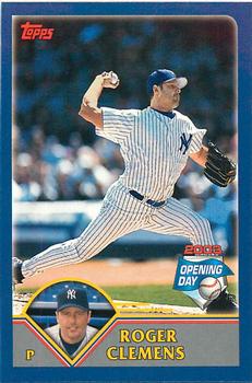 2003 Topps Opening Day - Mini Stickers #NNO Roger Clemens Front