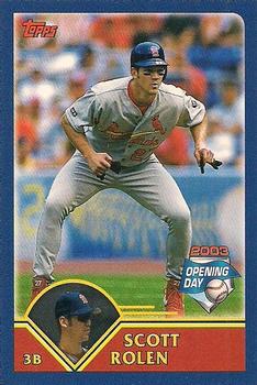 2003 Topps Opening Day - Mini Stickers #NNO Scott Rolen Front