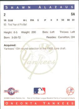 1993 Classic Best Oneonta Yankees #2 Shawn Alazaus Back