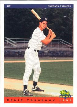 1993 Classic Best Oneonta Yankees #26 Ernie Yaroshuk Front