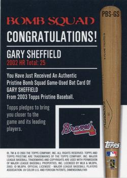 2003 Topps Pristine - Bomb Squad Relics #PBS-GS Gary Sheffield Back