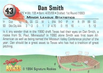 1994 Signature Rookies - Non Serial Numbered Signatures #43 Dan Smith Back