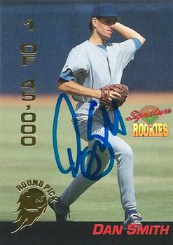 1994 Signature Rookies - Non Serial Numbered Signatures #43 Dan Smith Front