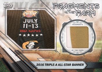 2017 Topps Pro Debut - Fragments of the Farm Relics #FOTF-CK 2016 Triple-A All-Star Banner Front