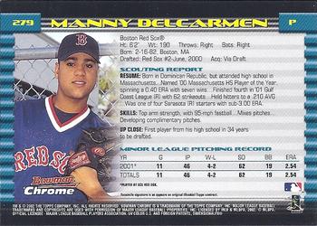 2002 Bowman Chrome #279 Manny Delcarmen Back