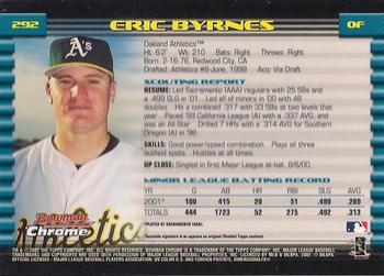 2002 Bowman Chrome #292 Eric Byrnes Back