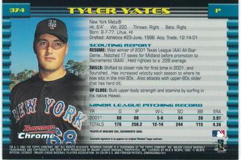 2002 Bowman Chrome #374 Tyler Yates Back