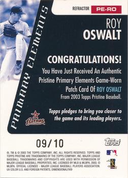 2003 Topps Pristine - Primary Elements Patch Relics Refractors #PE-RO Roy Oswalt Back