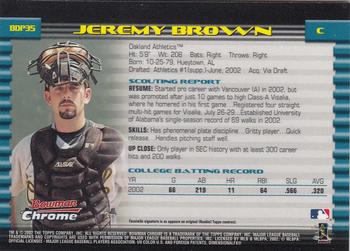 2002 Bowman Draft Picks & Prospects - Chrome #BDP35 Jeremy Brown Back