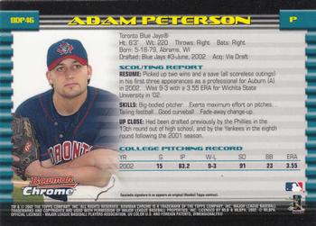 2002 Bowman Draft Picks & Prospects - Chrome #BDP46 Adam Peterson Back