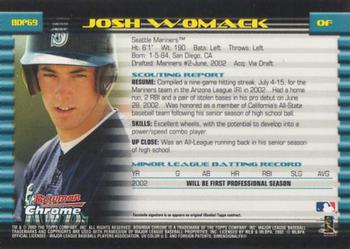 2002 Bowman Draft Picks & Prospects - Chrome #BDP69 Josh Womack Back