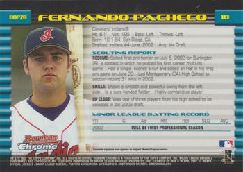 2002 Bowman Draft Picks & Prospects - Chrome #BDP78 Fernando Pacheco Back