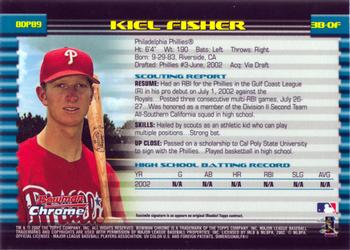 2002 Bowman Draft Picks & Prospects - Chrome #BDP89 Kiel Fisher Back