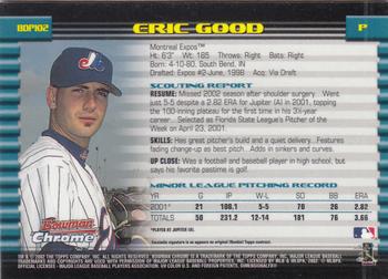 2002 Bowman Draft Picks & Prospects - Chrome #BDP102 Eric Good Back