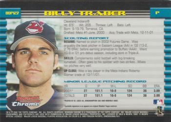 2002 Bowman Draft Picks & Prospects - Chrome #BDP127 Billy Traber Back