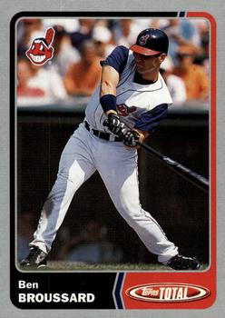 2003 Topps Total - Silver #43 Ben Broussard Front