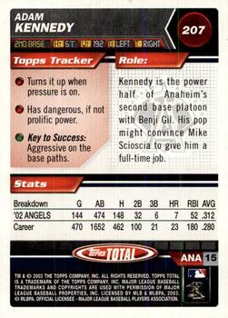 2003 Topps Total - Silver #207 Adam Kennedy Back